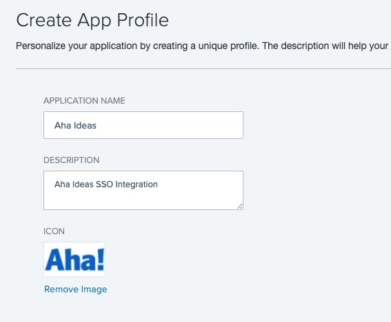 Screen capture of PingOne Create App Profile section with fields filled out for Aha! Ideas.