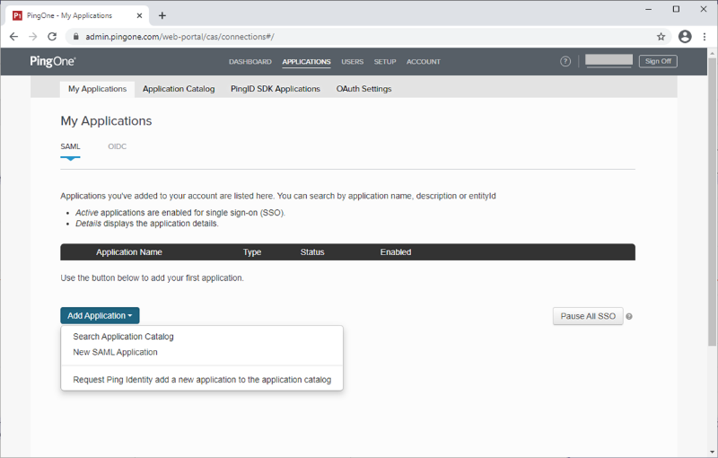 Screen capture of the PingOne for Enterprise My Applications page on the SAML tab. The Add Application list is expanded showing the options to Search Application Catalog, New SAML Application, and Request Ping Identity add a new application to the application catalog buttons.