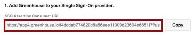 Screen capture of Greenhouse SSO Assertion Consumer URL.