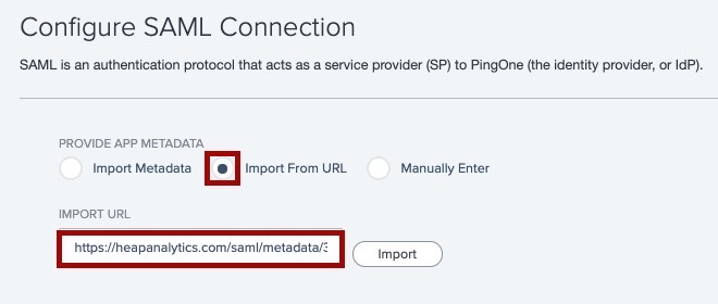 Screen capture of Configure SAML Connection page with the Import from URL radio button and Import URL highlighted in red.