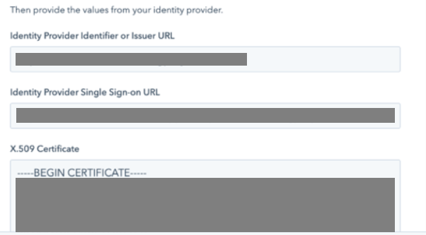 Screen capture of HubSpot identity provider setup page with fields for inputting Identity Provider Identifier or Issuer URL, Identity Provider Single Sign-on URL, and X.509 Certificate.