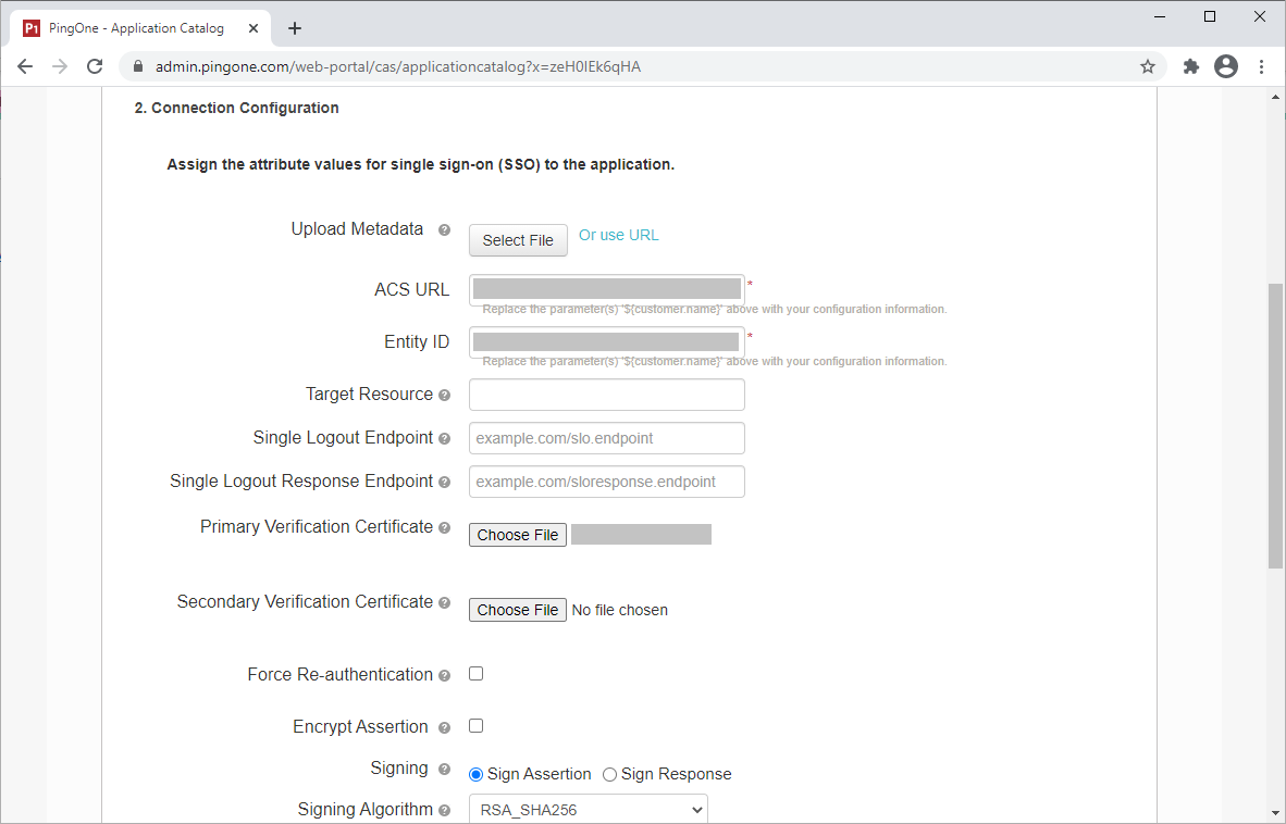 Screen capture of PingOne for Enterprise Connection Configuration settings with the fields for ACS URL, Entity ID, and Primary Verification Certificate redacted.