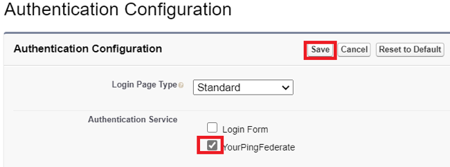 Screen capture of the Salesforce Authentication Configuration page with the Save and YourPingFederate check box highlighted in red.