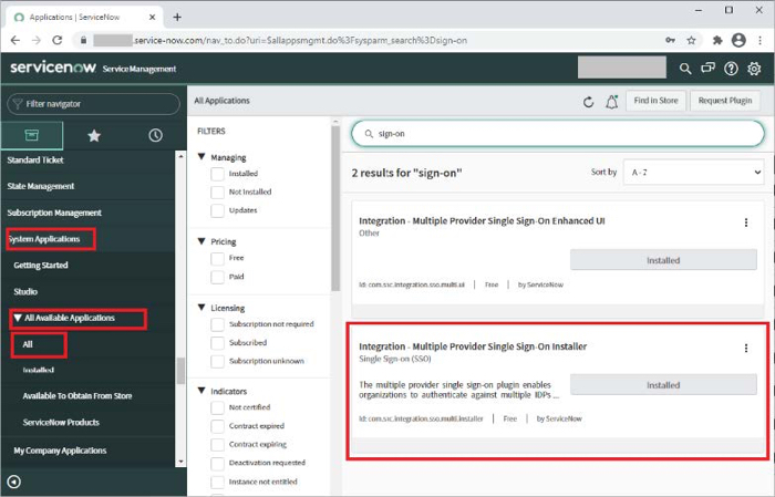 A screen capture of the Service Now admin console in the System Application section. In the navigation bar, System Applications, All Available Applications with the All option are highlighted. The All Applications search results are showing results for sign-on. The Integration – Multiple Provider Sign-on Installer section is highlighted. The section has an installed button, which indicates the plugin is installed.