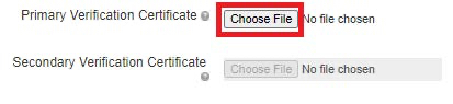 A screen capture of the Workday SLO setup, in the Certificate Verification upload section. Ther are fields for Primary Verification Certificate with a Choose File button that is highlighted, and Secondary Verification Certificate. Both fields have a Choose File button.