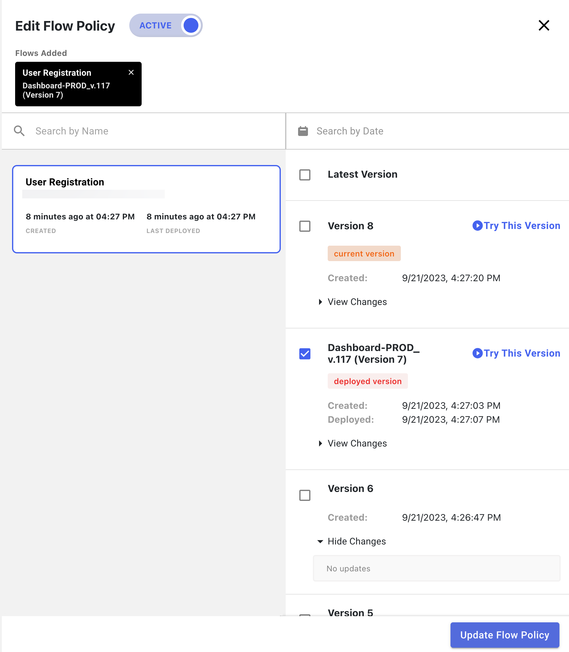 A screen capture of an application’s flow policy, showing that the selected version of the flow is not the latest version.