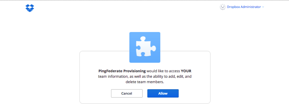 Screen capture of the Dropbox pop-up message saying that PingFederate Provision would like to access your team information, as well as the ability to add, edit and delete team members, followed by the Cancel and Allow buttons.