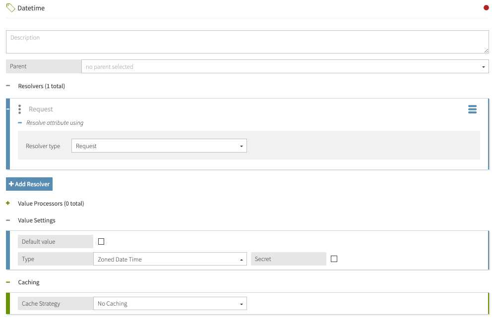 Screen capture of the Datetime attribute defined with a Request Parameter resolver and a value type of Zoned Date Time