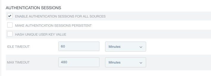 A screen capture of the authentication sessions window. There are check boxes for Enable authentication for all sources and hash unique user key value. There are list settings for Idle timeout and Max timeout.