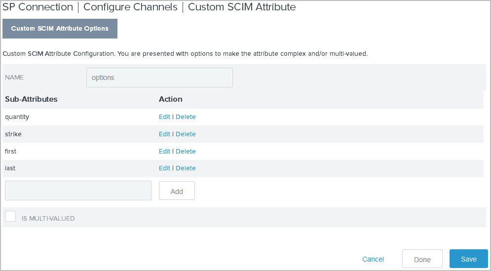 Screen capture illustrating a complex attribute on the Custom SCIM Attribute Options tab.