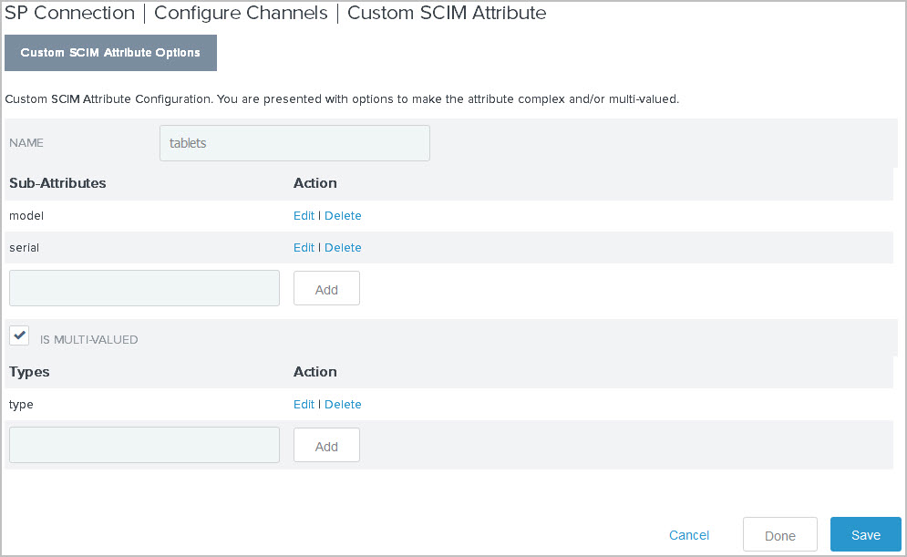 Screen capture illustrating a complex multivalued attribute on the Custom SCIM Attribute Options tab.