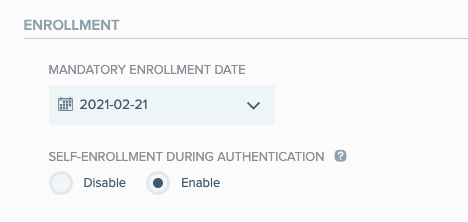 A screen capture of the PingID admin web portal Enrollment page with a date entered in the Mandatory Enrollment Date field and Self-Enrollment During Authentication set to Enable.