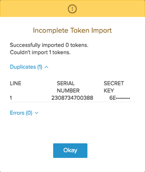 A screen capture of the Incomplete Token Import message showing a duplicate token.