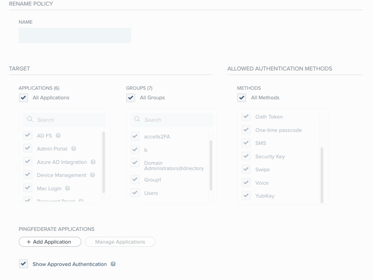 A screen capture of the New Policy wizard configuration page displaying the Name field, Applications, Groups, and Methods sections.