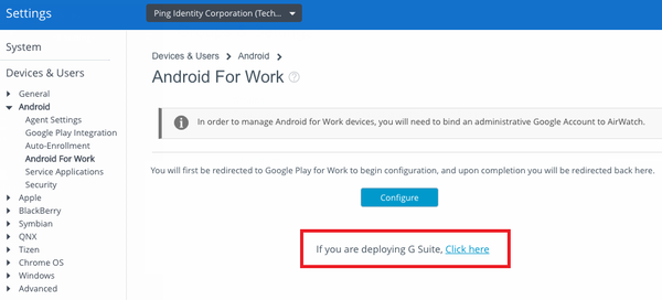 Screen capture of the Android For Work section with 'If you are deploying G Suite, Click here' highlighted.