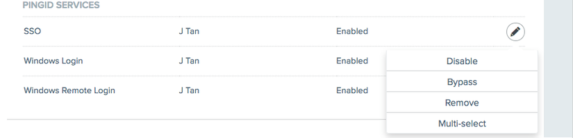 Screen capture of the PingOne admin portal, PingID Services section, showing the Pencil icon for SSO service and the popup menu for the Disable, Bypass, Remove and Multi-select options when editing a user,