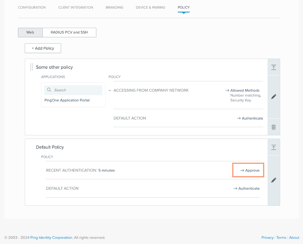 A screen capture of a PingID policy that has a rule with an action of Approve for Recent Authentication.