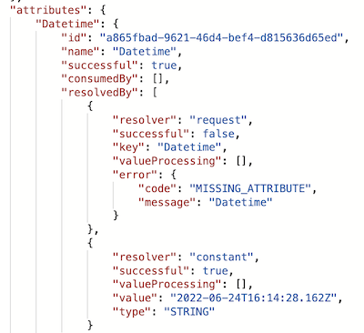 Screen capture of the resolvedBy array in the attributes field displayed by the Response tab, first showing failure in resolving from the request and then success in resolving from a constant