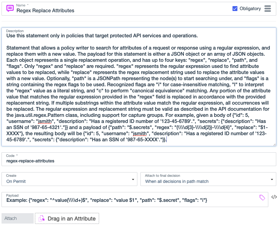 Screen capture showing the Regex Replace Attributes statement, including the statement name, description, code, payload, and the kinds of decisions the statement applies to.