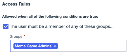 Screen capture showing the groups basic access rule with the Meme Game Admins group selected.