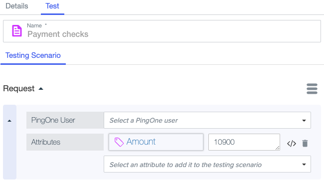 Screen capture of the Testing Scenario tab showing a request with the Amount attribute set to a value of 10900.