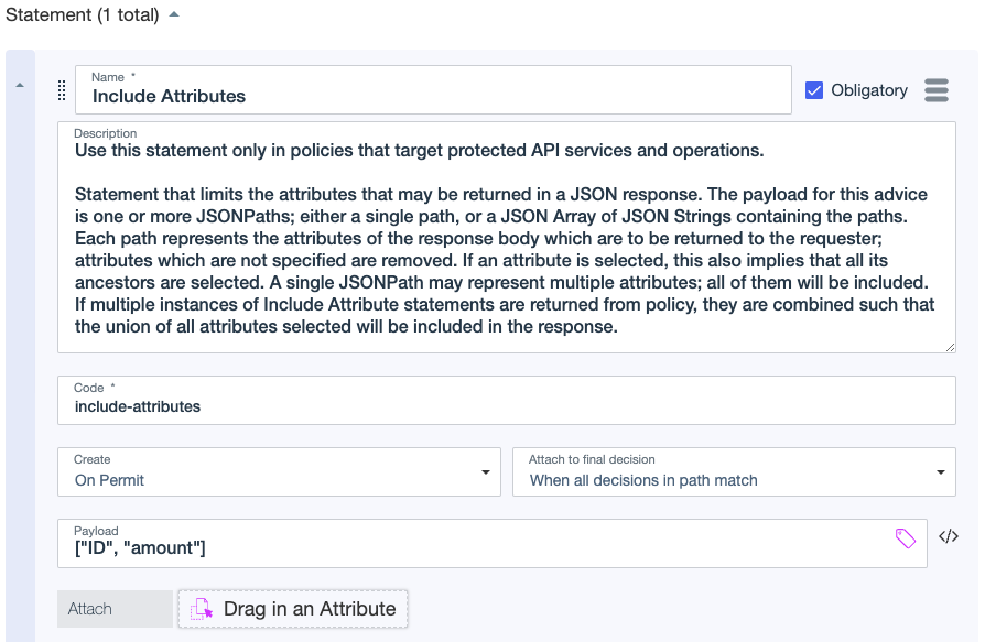 Screen capture showing an Include Attributes statement with a name, description, code, and payload. The statement applies to Permit decisions.