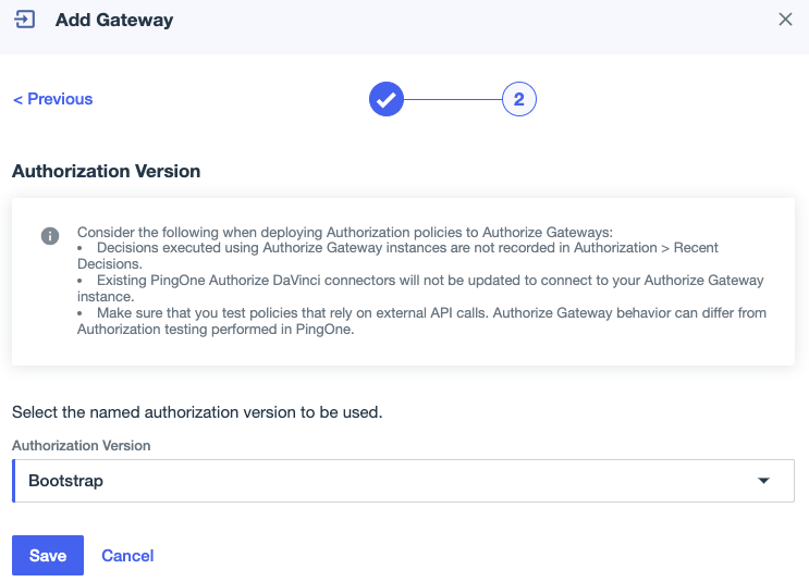 A screen capture of the Authorization Version page as part of the Add Gateway process, with Boostrap selected.