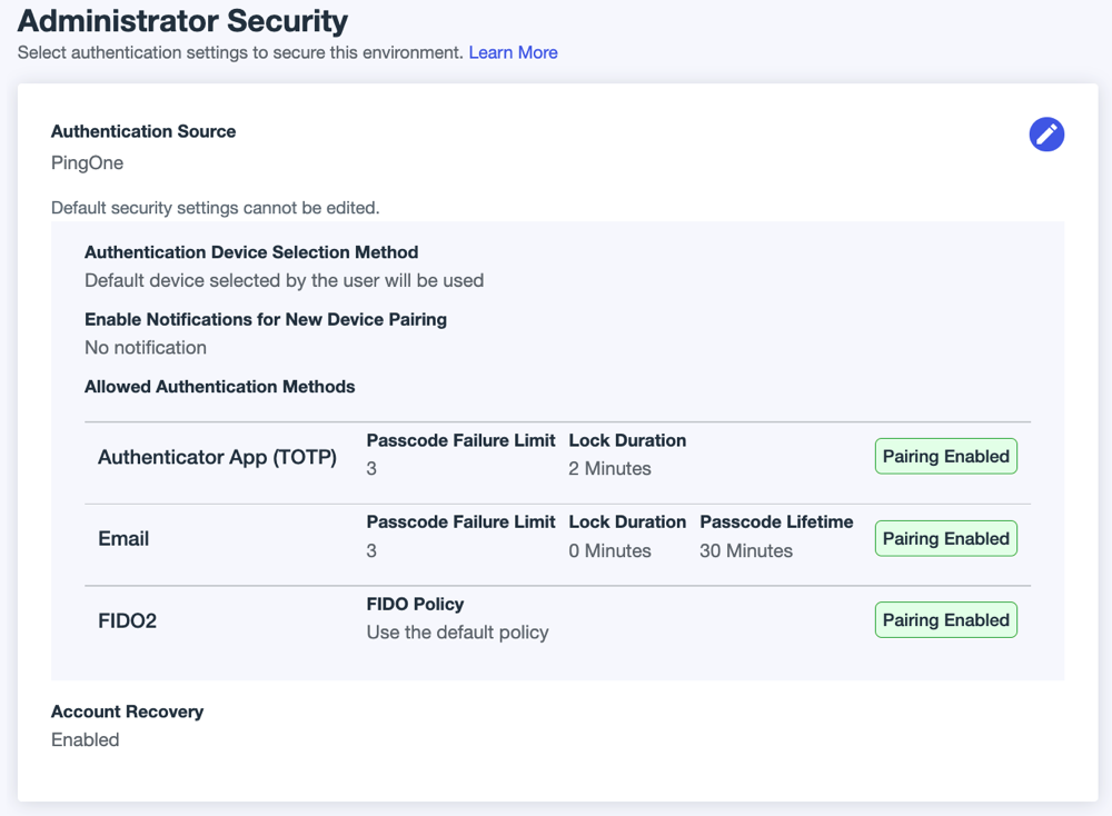 Screen capture of the Administrator Security page showing PingOne as the authentication source.