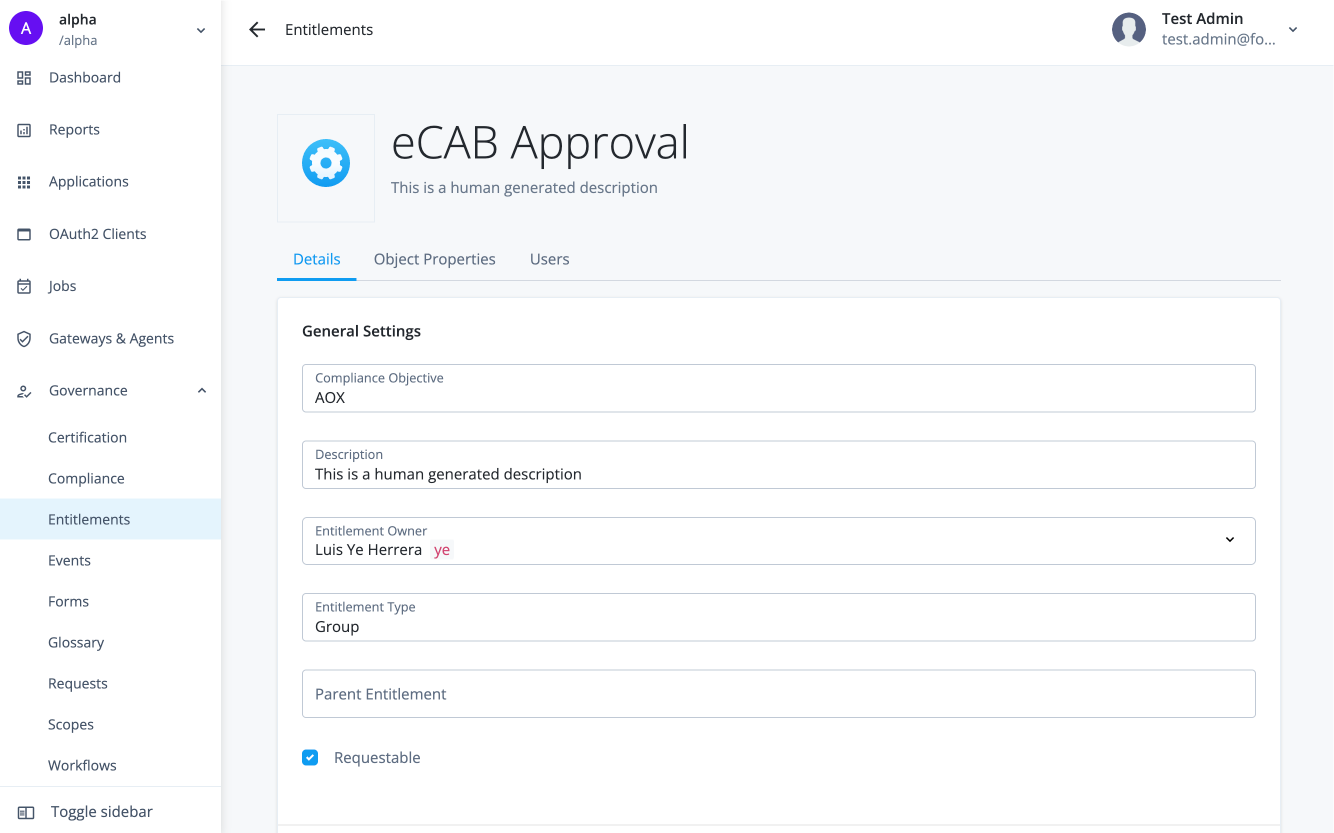Administrator view of the entitlement details, object properties, and users assigned the entitlements.