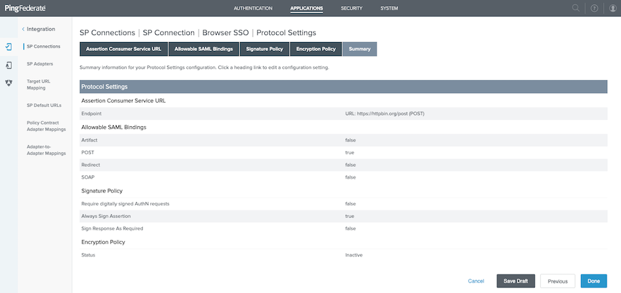 Screen capture of the Protocol Settings Summary tab. The bottom of the screen capture shows a hyperlink option to Cancel and buttons for Save Draft, Previous, and Done.